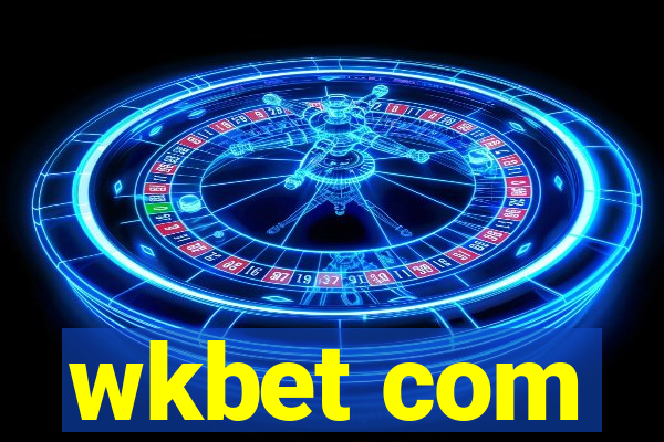 wkbet com